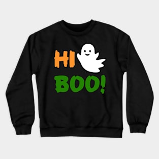 Hi Boo! Ghost Crewneck Sweatshirt